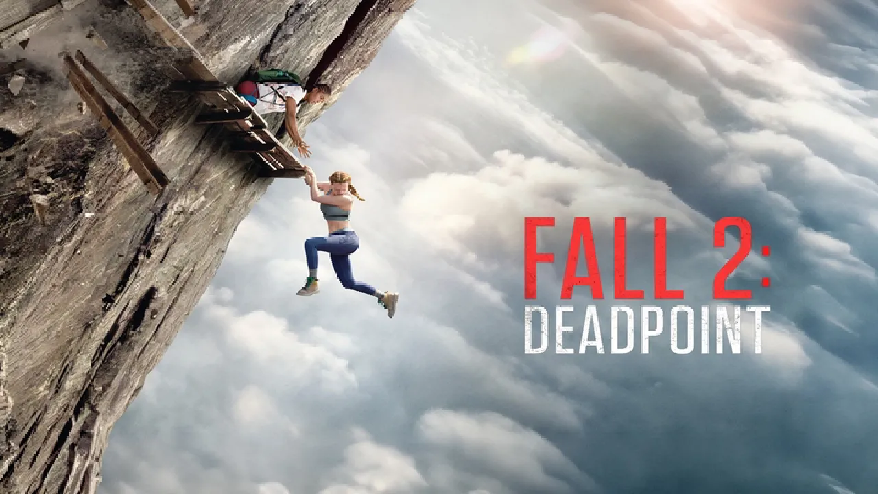فيلم Fall 2 Deadpoint 2026 مترجم HD